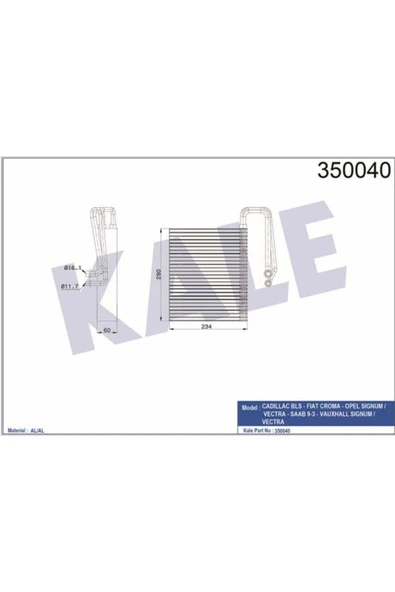 Kale 350040  EVAPORATÖR CADILLAC BLS CROMA SIGNUM VECTRA SAAB 9-3 ürün görseli