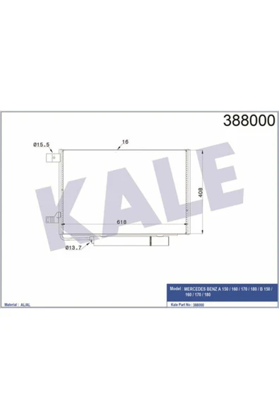 Kale 388000 OTO Radyatör  Klima Radyatörü Mercedes Benz W169 A150 B150 618X408X16 ürün görseli