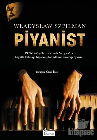 Piyanist (Bez Ciltli) Koridor Yayıncılık - Bez Cilt (ÇOK TEMİZ İKİNCİ EL