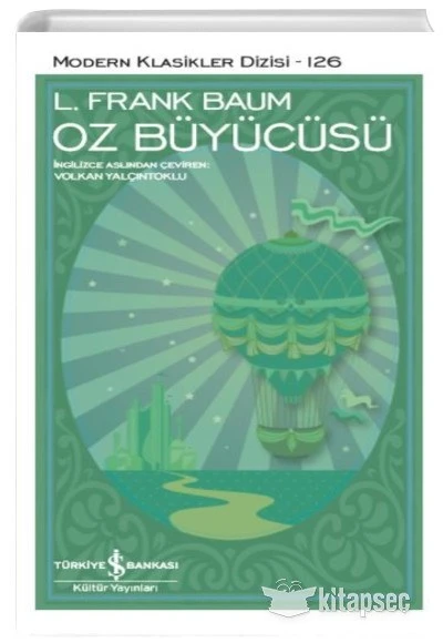 Oz Büyücüsü L. Frank Baum İş Bankası Kültür Yayınları