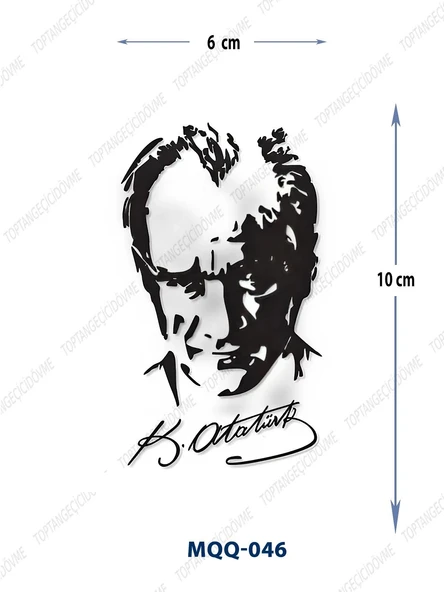 MQQ-046 ATATÜRK PORTRE VE İMZA DESEN GEÇİCİ DÖVME-TATTO