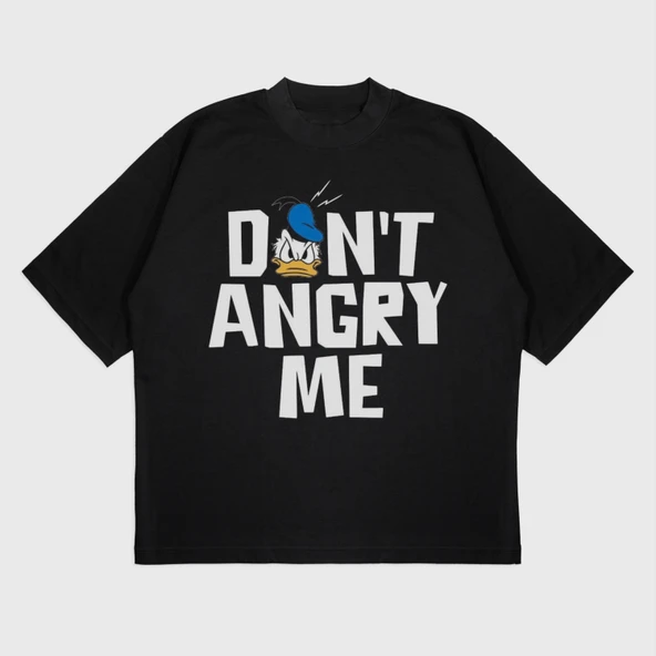 “DON’T ANGRY ME” UNİSEX T-SHIRT