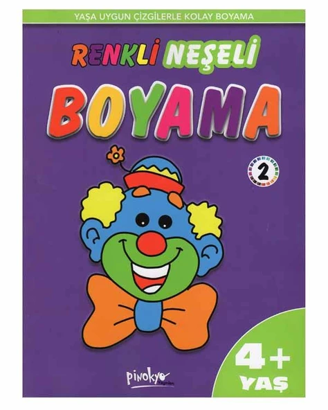 Renkli Neşeli Boyama 2 Pinokyo Yayınları