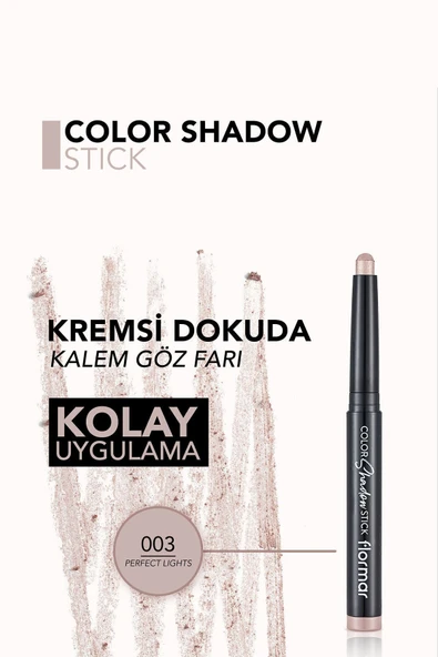 FLORMAR Suya Dayanıklı Işıltılı Kalem Far -color Shadow Stick - 003 Perfect Lights - 8682536039437 - 5