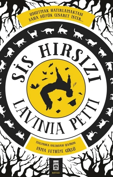 Sis Hırsızı Lavınıa Pettı Timaş