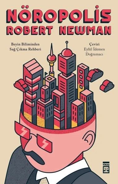 Nöropolis Robert Newman Timaş