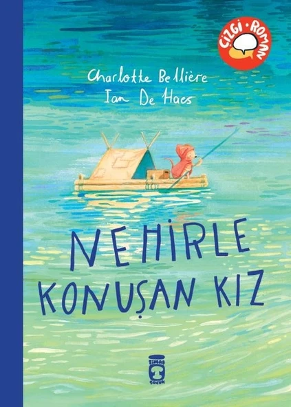 Nehirle Konuşan Kız çizgi roman Timaş