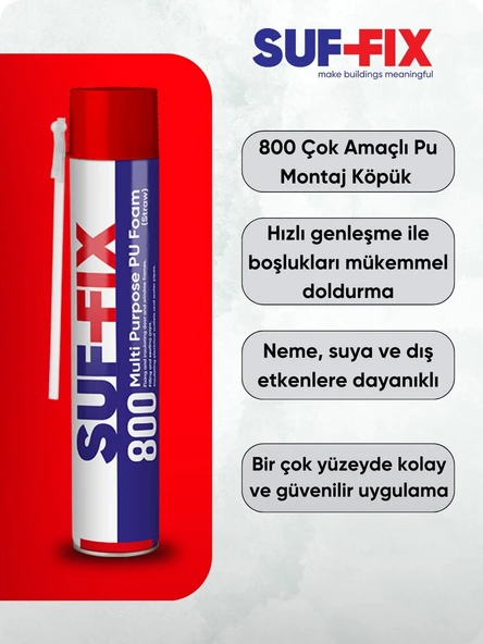 Suf-Fix 800 Çok Amaçlı Pu Köpük - 3