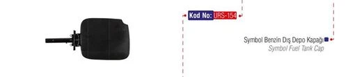 Urs 154  Yakıt Depo Kapağı Dış CLIO Symbol 09- ürün görseli