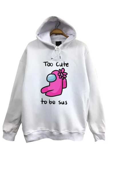 fame-stoned  Among Us Too Cute To Be Sus Oyun Baskılı Kapüşonlu Sweatshirt