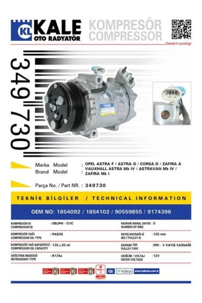 Kale 349730  KLİMA KOMPRESÖRÜ ASTRA G 1.4 16V-1.6 16V-1.8 16V-2.0 ürün görseli 1