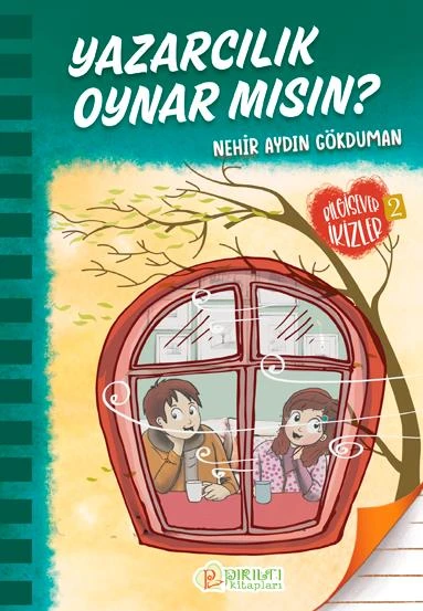Yazarcılık Oynar mısın? - Nehir Aydın Gökduman - 1