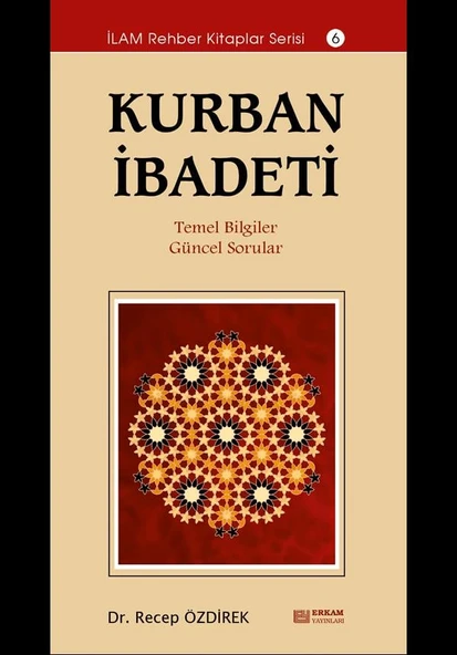 Kurban İbadeti - Dr. Recep Özdirek - 1