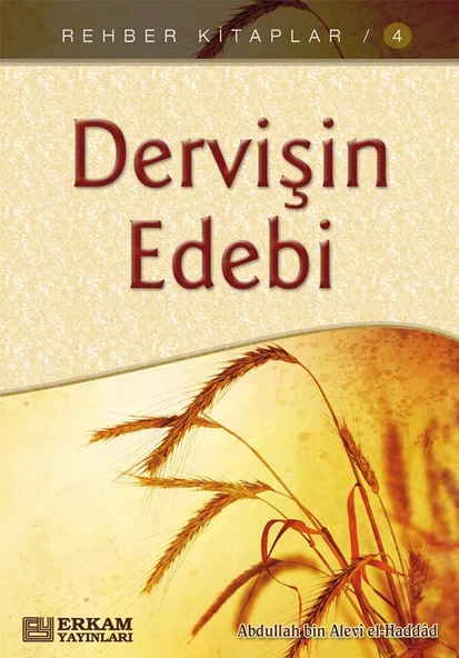 Dervişin Edebi - Abdullah bin Alevi el-Haddad - 1
