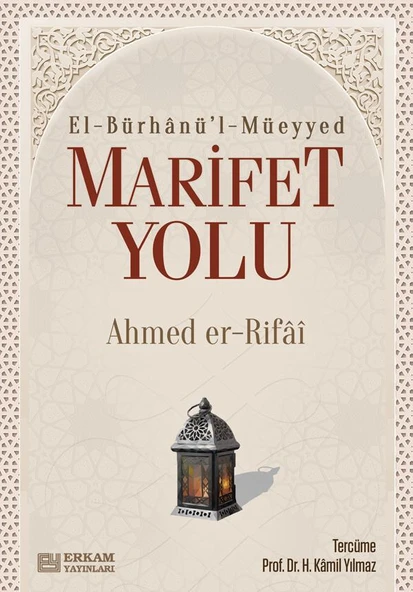 Marifet Yolu - Ahmed er-Rıfai - 1