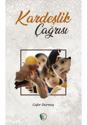 Kardeşlik Çağrısı - Cafer Durmuş - 1