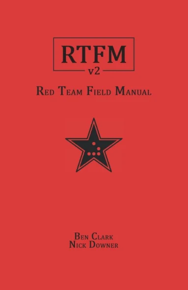 RTFM: Red Team Field Manual v2 Ben Clark Nick Downer ürün görseli