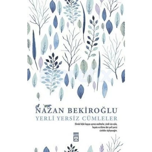 Yerli Yersiz Cümleler Nazan Bekiroğlu Timaş