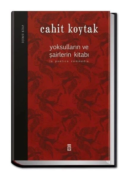 Yoksulların Ve Şairlerin Kitabı Iıı Cahit Koytak Timaş - 1