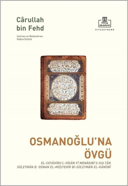 Osmanoğluna Övgü Carullah Bin Fehd Timaş