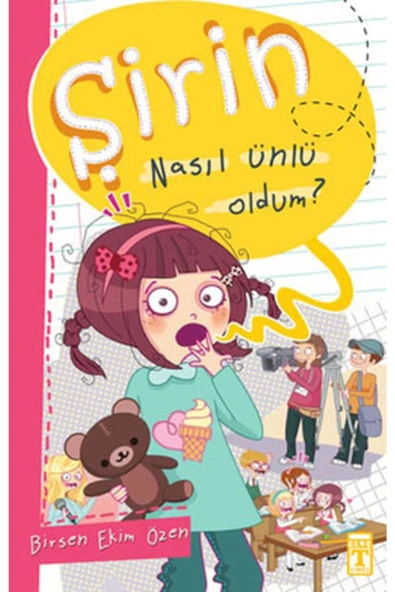 Şirin Nasıl Ünlü Oldum İş Başında 1 Timaş