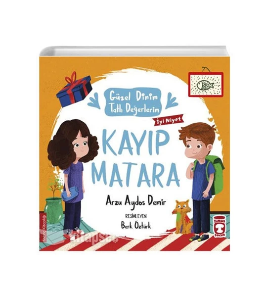 Güzel Dinim Tatlı Değerlerim Kayıp Matara Timaş Çocukdü