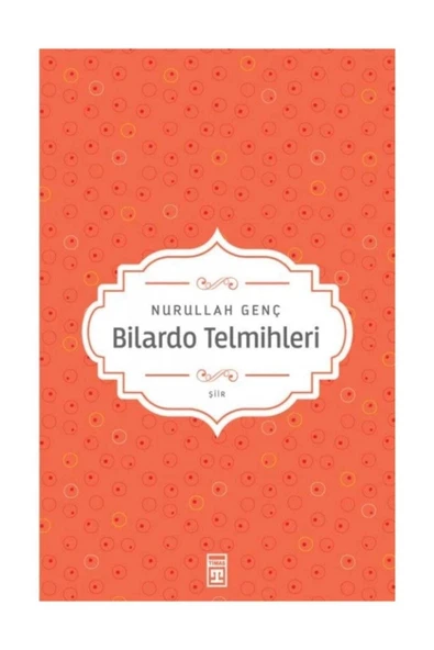 Bilardo Telmihleri Nurullah Genç Timaş - 1