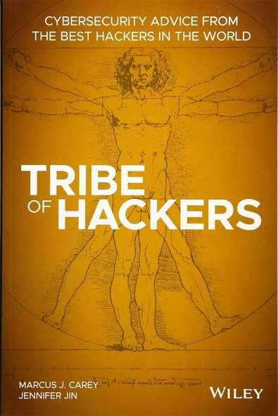 Tribe of Hackers: Cybersecurity Advice from the Best Hackers in the World Carey Jin ürün görseli 1