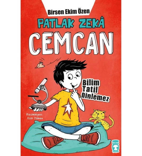 Patlak Zeka Cemcan Bilim Tatil Dinlemez Birsen Ekim Özen Timaş Çocuk - 1