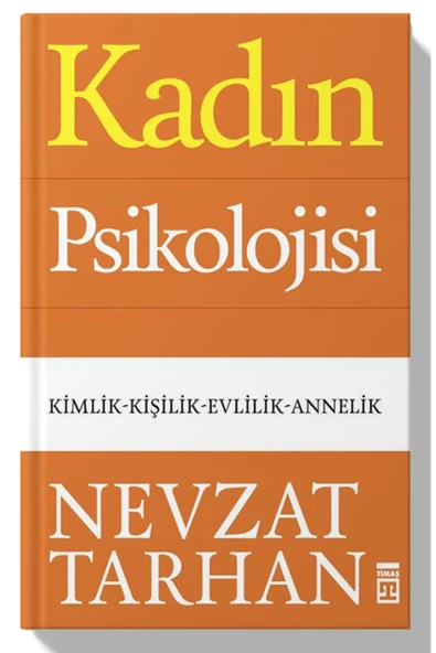 Kadın Psikolojisi Nevzat Tarhan Timaş