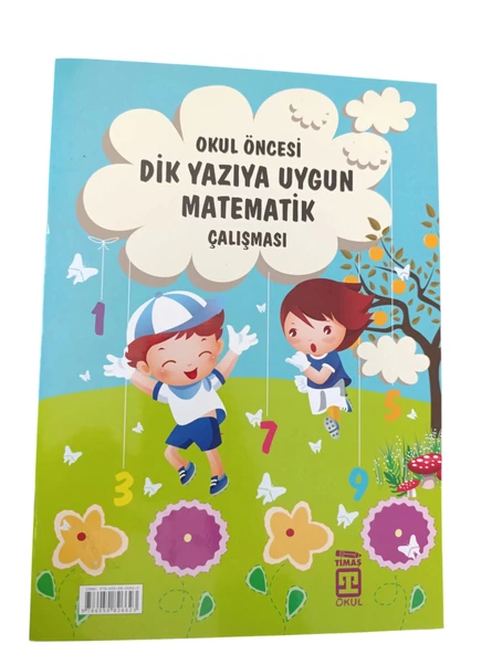 Okul Öncesi Dik Yazıya Uygun Matematik Çalışma Kitabı Timaş