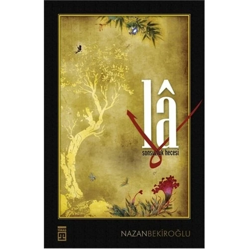 La Sonsuzluk Hecesi Nazan Bekiroğlu Timaş