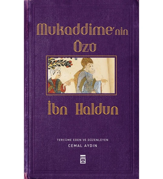 Mukaddimenin Önsözü İbn Haldun Timaş