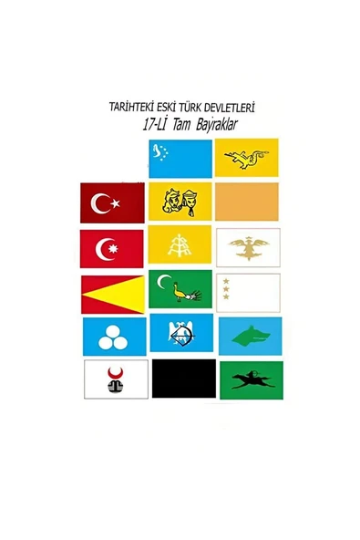 Kruvazör 17-li Eski Türk Devletleri Bayrakları-100x150 cm