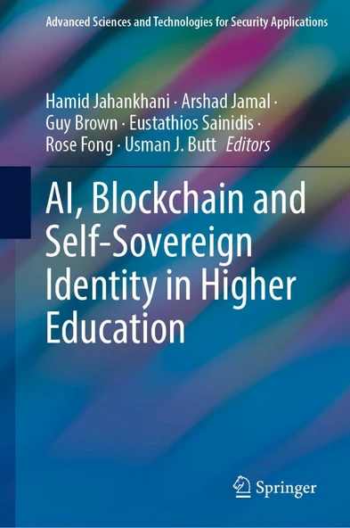 Ai, Blockchain and Self-Sovereign Identity in Higher Education Jahankhani Jamal ürün görseli 1