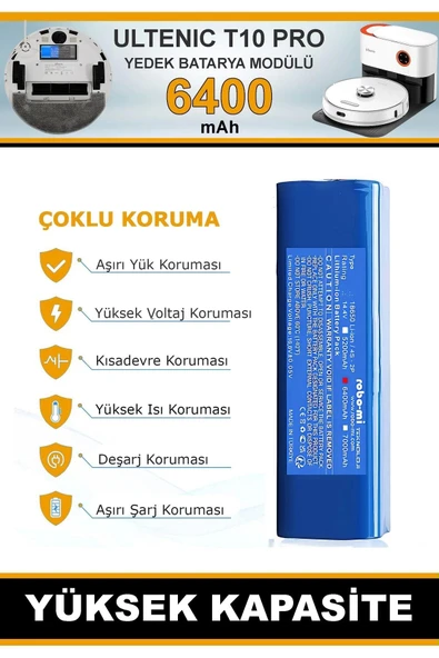 robo-mi Ultenic T10 6400mAh Robot Süpürge Bataryası - Gerçek Kapasite, Maksimum Güvenlik - Resim 3