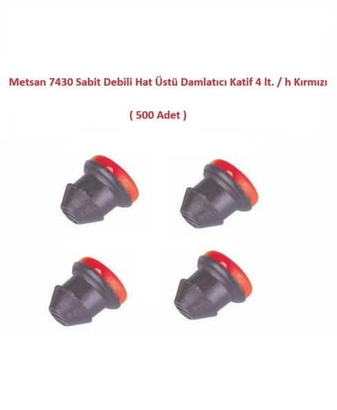 Metsan 7430 Sabit Debili Hat Üstü Damlatıcı Katif 4 lt. / h Kırmızı (500 Adet) - 2