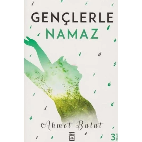 Gençlerle Namaz Ahmet Bulut Timaş