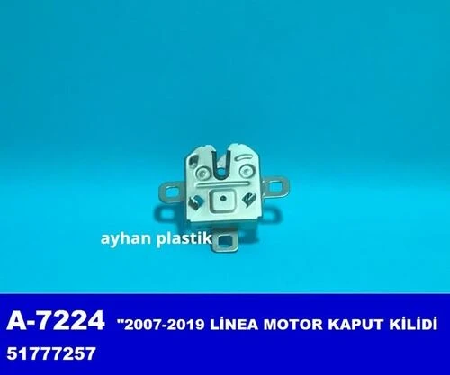 Ayhan A7224 Motor Kaput Kilidi Linea 2007-2019   51777257 ürün görseli 1