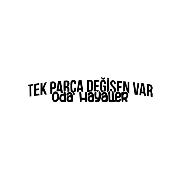 Tek Parça Değişen Var Oda Hayaller Araba Sticker 17x17 Cm Siyah