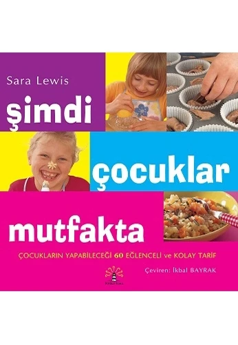 Şimdi Çocuklar Mutfakta
