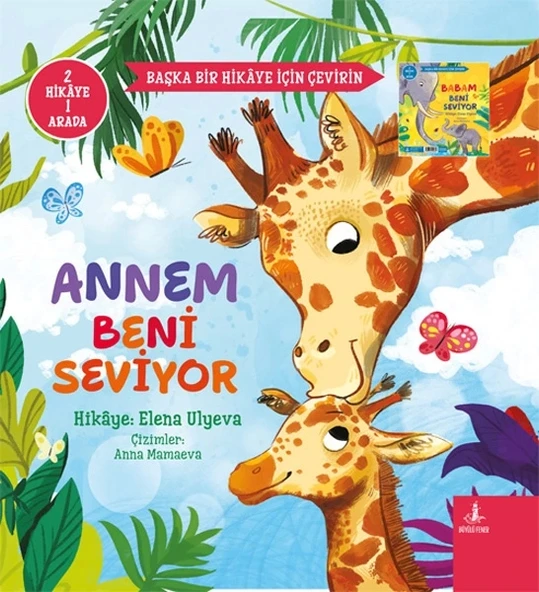 Annem - Babam Beni Seviyor (2 Hikâye Bir Arada)