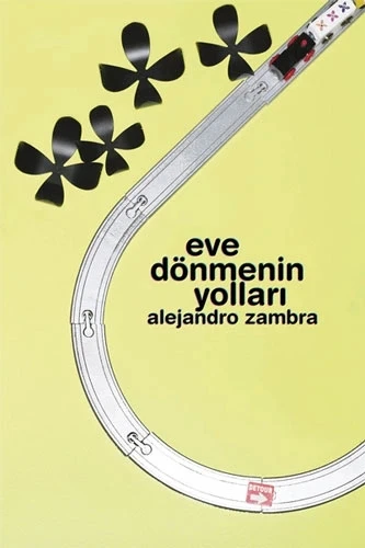 Eve Dönmenin Yolları