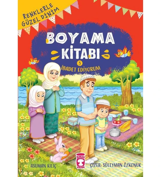 Renklerle Güzel Dinim Boyama Kitabı 3 Timaş Çocuk