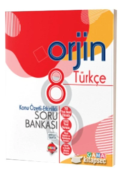 8.Sınıf Orjin Türkçe Konu Özetli Soru Bankası Gama Yayınları