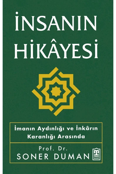 İnsanın Hikayesi Soner Duman Timaş