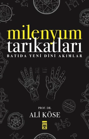 Milenyum Tarikatları-Ali Köse-Timaş
