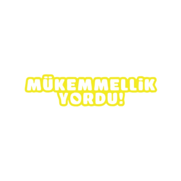 Mükemmellik Yordu Araba Sticker 17x17 Cm Sarı ürün görseli
