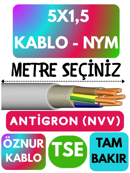 Öznur 5X1,5 ANTİGRON (NYM) Kablo (Gri) Metre Seçenekli