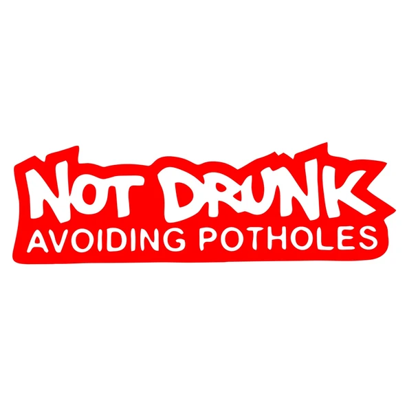 Not Drunk Avoiding Potholes 17x17 Cm Kırmızı ürün görseli